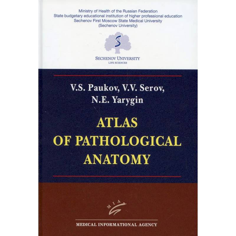 Atlas of Pathological Anatomy