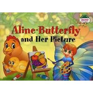 Бабочка Алина и ее картина / Aline-Butterfly and Her Picture