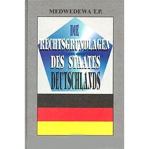 Правовые основы германского государства / Die rechtsgrundlagen des Staates Deutschlands