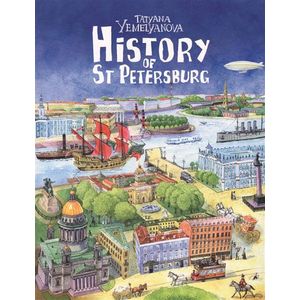 История Санкт-Петербурга = History of St. Petersburg. Издание на английском языке