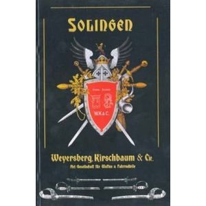 Solingen. Weyersberg Kirschbaum & Cie