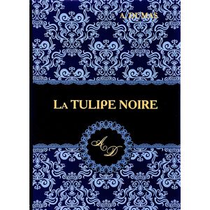 La Tulipe Noire