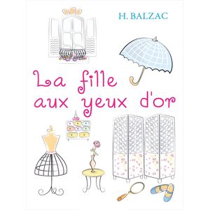 La Fille Aux Yeux D'or / Златоокая девушка