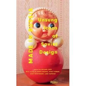 Made in Russia: Unsung Icons of Soviet Design