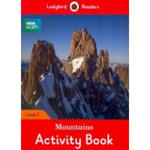 BBC Earth. Mountains Activity Book. Level 2