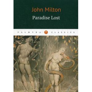John Milton: Paradise Lost