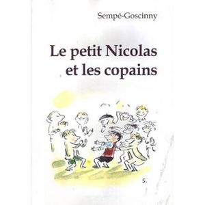 Маленький Никола и его друзья. Книга для чтения на французском языке