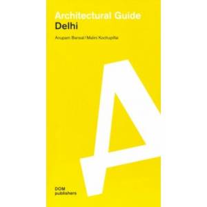 Architectural guide. Delhi