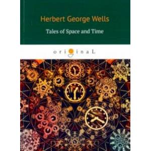 Tales of Space and Time