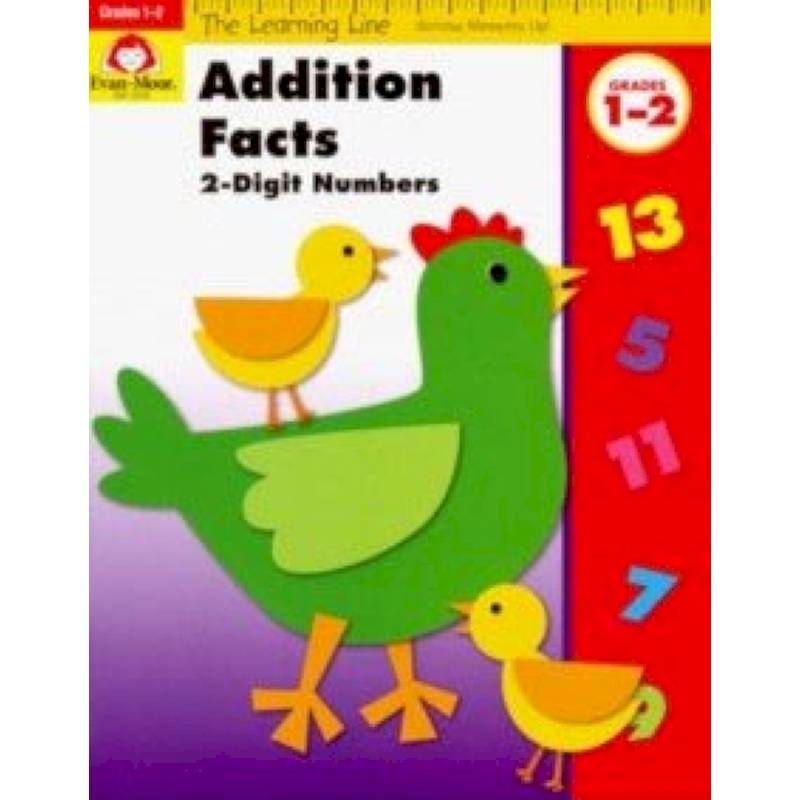 The Learning Line Workbook. Addition Facts, Grades 1-2