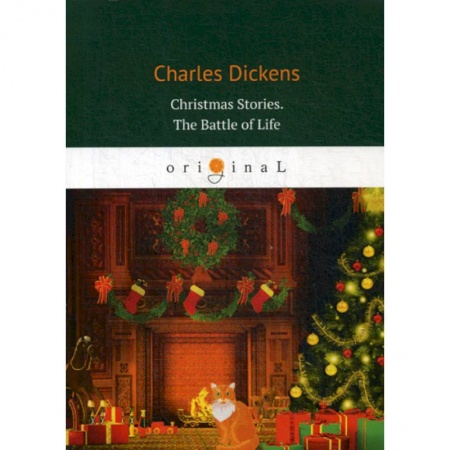 Чтение на английском языке, книга Christmas Stories. The Battle of Life купить по низкой цене