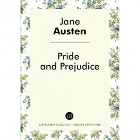 Чтение на английском языке, книга Jane Austen: Pride and Prejudice купить по низкой цене