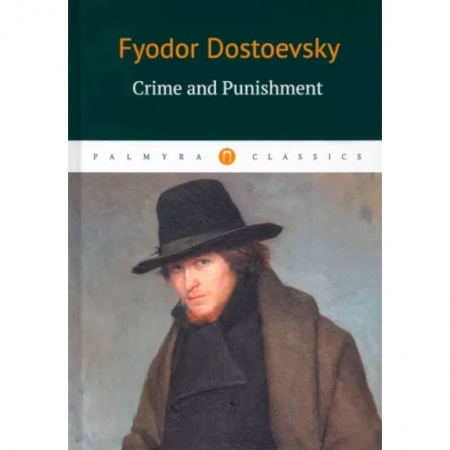 Чтение на английском языке, книга Crime and Punishment купить по низкой цене