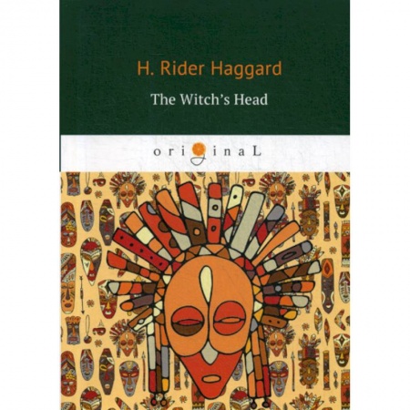 Чтение на английском языке, книга The Witch’s Head купить по низкой цене