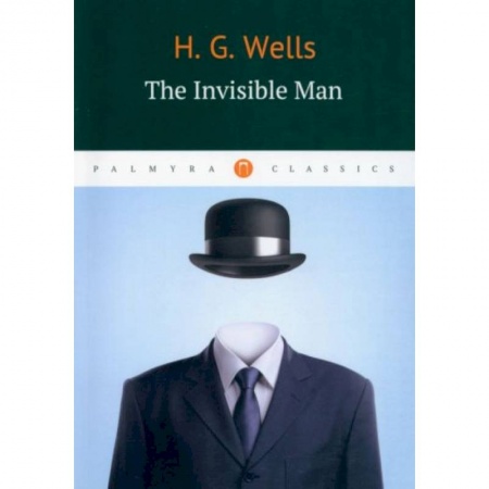 Чтение на английском языке, книга The invisible man = Человек-невидимка купить по низкой цене