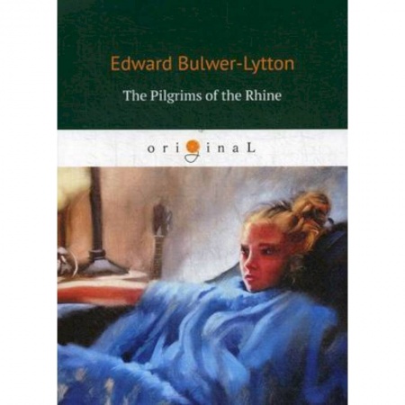 Чтение на английском языке, книга The Pilgrims of the Rhine купить по низкой цене