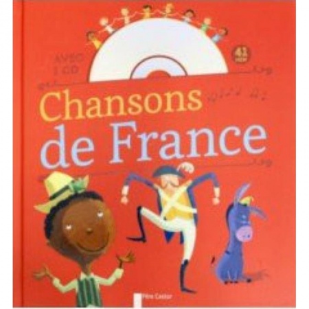 Литература на иностранном языке для детей, книга Chansons de France (+СD) купить по низкой цене