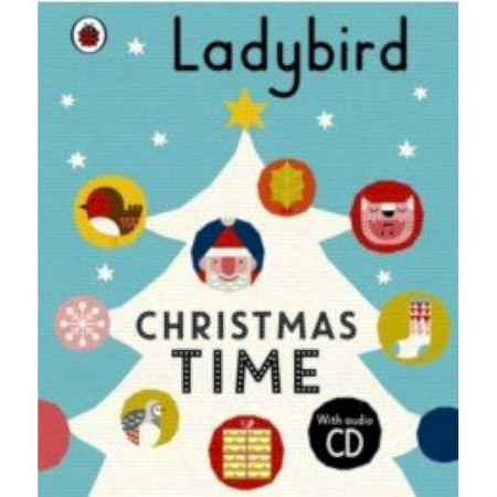 Литература на иностранном языке для детей, книга Ladybird Christmas Time (+СD) купить по низкой цене