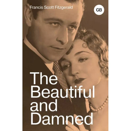 Чтение на английском языке, книга The Beautiful and Damned купить по низкой цене