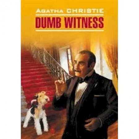 Билингвы и книги на иностранных языках, книга Dumb Witness купить по низкой цене