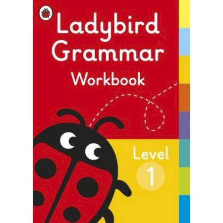 Учебники, самоучители, пособия, книга Ladybird Grammar Workbook Level 1 купить по низкой цене