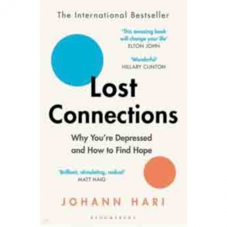 Чтение на английском языке, книга Lost Connections. Why You're Depressed and How to Find Hope купить по низкой цене