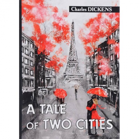 Чтение на английском языке, книга A Tale of Two Cities купить по низкой цене