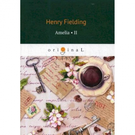 Чтение на английском языке, книга Amelia. Part 2 купить по низкой цене