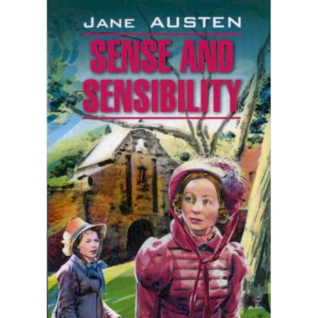 Чтение на английском языке, книга Sense and Sensibility / Разум и чувства купить по низкой цене