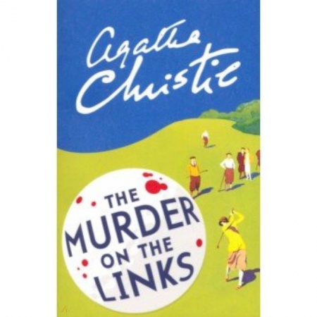 Чтение на английском языке, книга The Murder on the Links купить по низкой цене