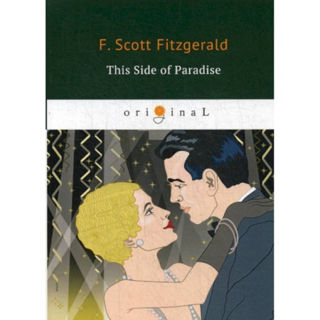 Чтение на английском языке, книга This Side of Paradise купить по низкой цене