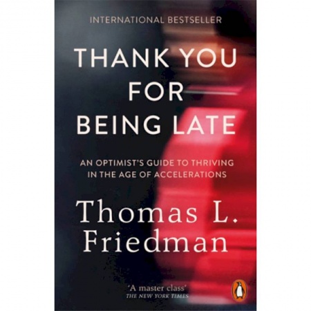 Чтение на английском языке, книга Thank You for Being Late купить по низкой цене