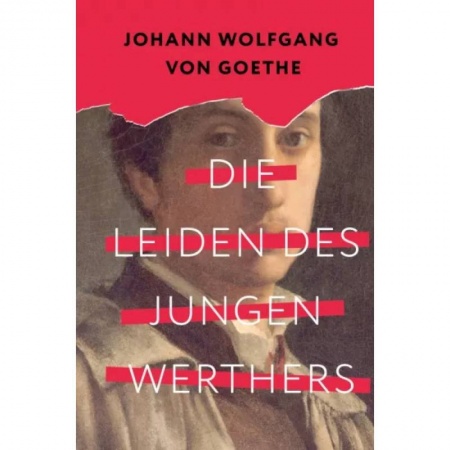 Домашнее чтение на немецком языке, книга Die Leiden des jungen Werthers купить по низкой цене