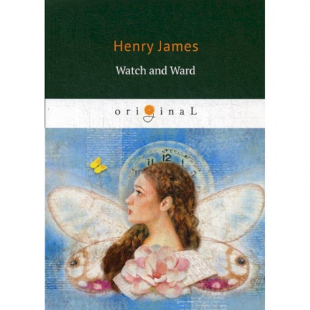 Чтение на английском языке, книга Watch and Ward купить по низкой цене