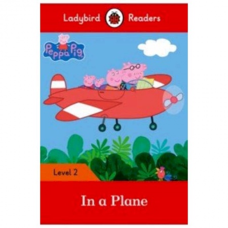 Чтение на английском языке, книга In a Plane (PB) + downloadable audio купить по низкой цене