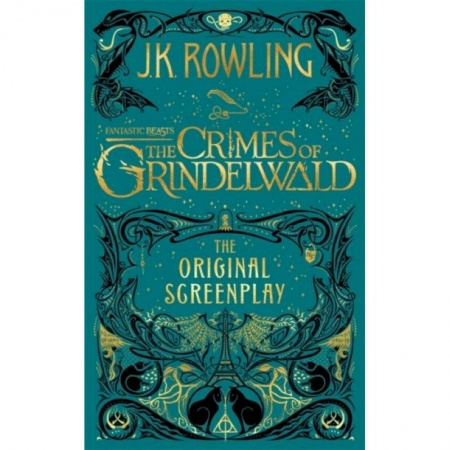 Чтение на английском языке, книга Fantastic Beasts. The Crimes of Grindelwald - Original Screenplay купить по низкой цене