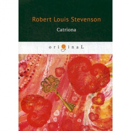 Чтение на английском языке, книга Catriona купить по низкой цене