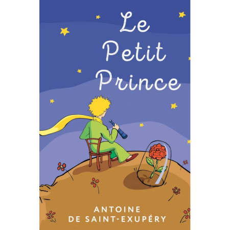 Домашнее чтение на французском языке, книга Le Petit Prince купить по низкой цене