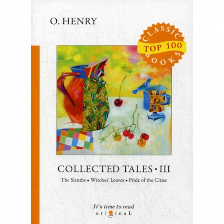 Чтение на английском языке, книга Collected Tales III купить по низкой цене