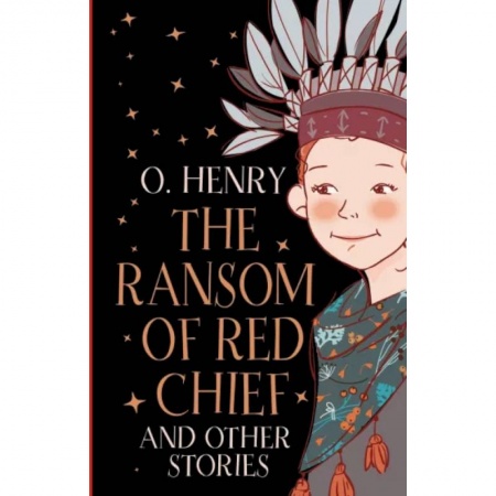 Чтение на английском языке, книга The Ransom of Red Chief and other stories купить по низкой цене
