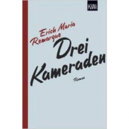 Билингвы и книги на иностранных языках, книга Drei Kameraden купить по низкой цене