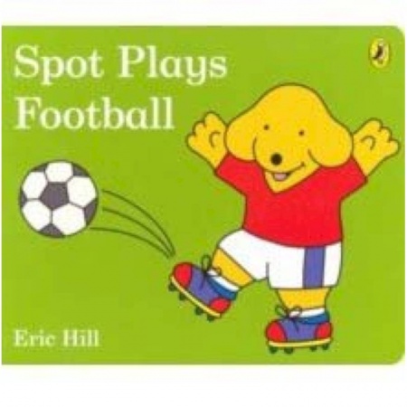 Книги, книга Spot Plays Football (board bk) купить по низкой цене