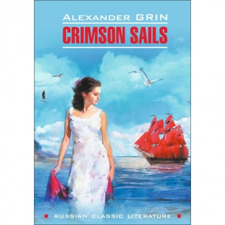 Билингвы и книги на иностранных языках, книга Crimson Sails купить по низкой цене