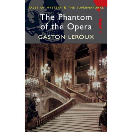 Чтение на английском языке, книга The Phantom of the Opera купить по низкой цене
