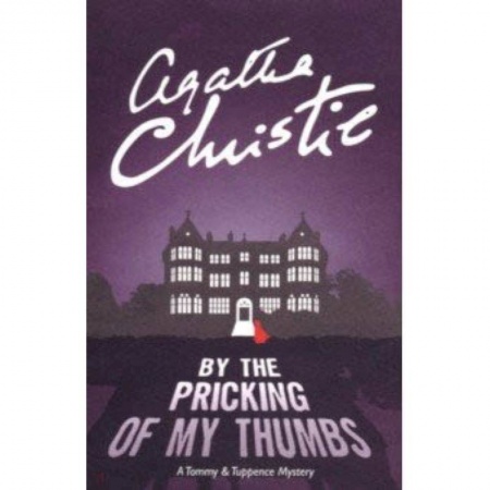 Чтение на английском языке, книга By Pricking of My Thumbs купить по низкой цене