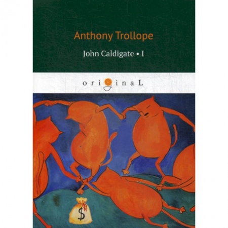 Чтение на английском языке, книга John Caldigate купить по низкой цене