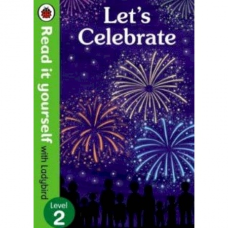 Чтение на английском языке, книга Let's Celebrate купить по низкой цене