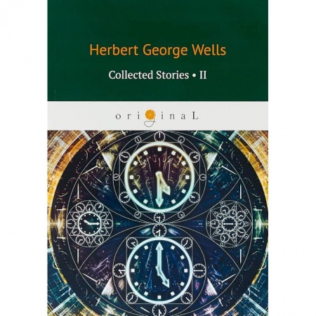 Чтение на английском языке, книга Collected Stories II купить по низкой цене