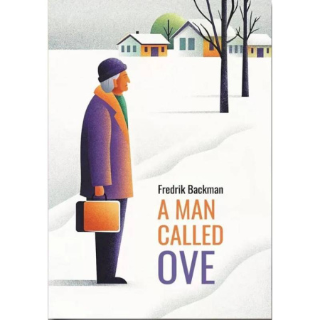 Чтение на английском языке, книга Вторая жизнь Уве = A man galled ove купить по низкой цене