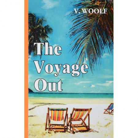 Чтение на английском языке, книга The Voyage Out купить по низкой цене